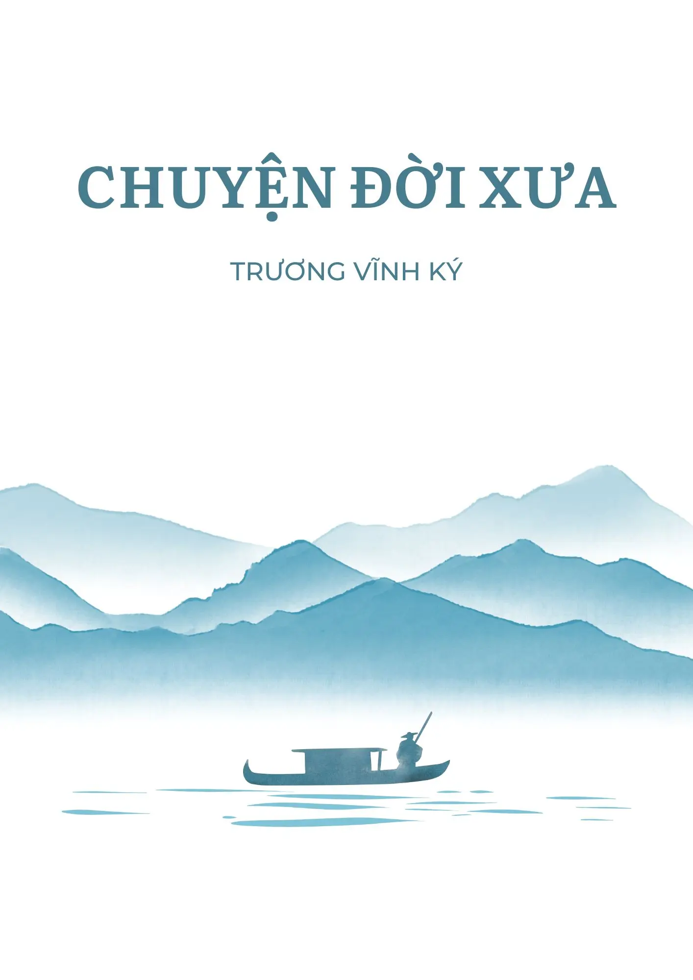 Chuyện đời xưa
