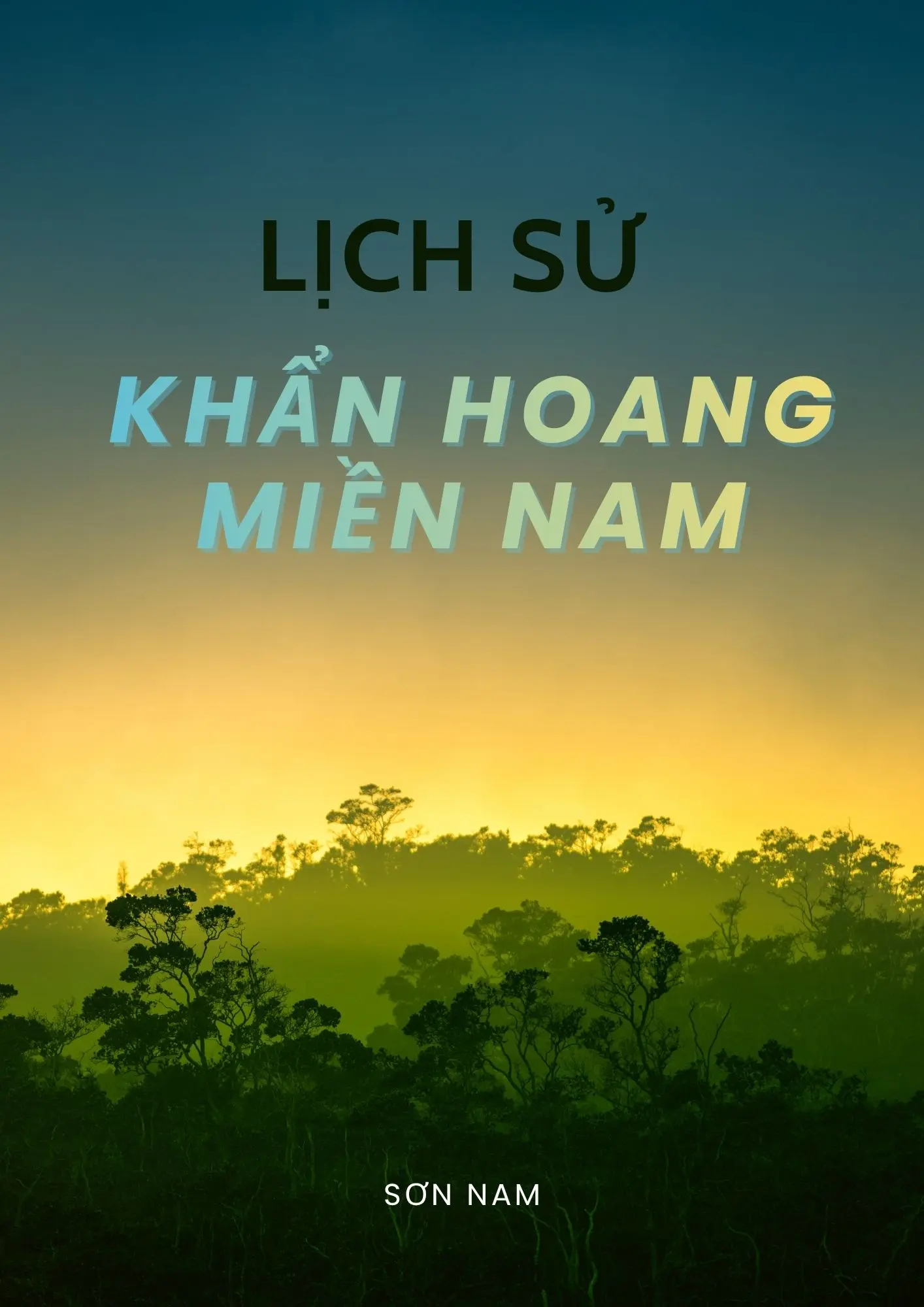Lịch sử khẩn hoang miền Nam