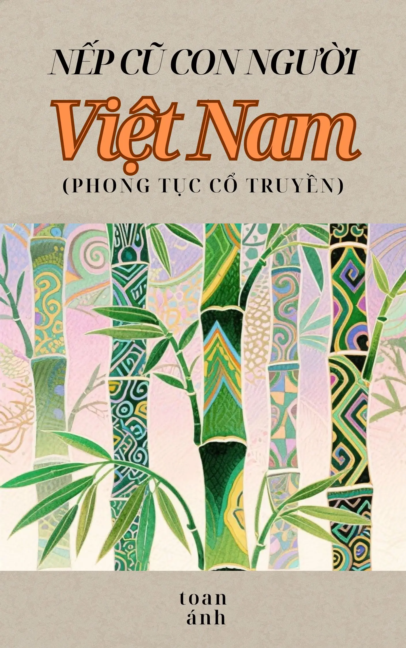 Nếp cũ con người Việt Nam