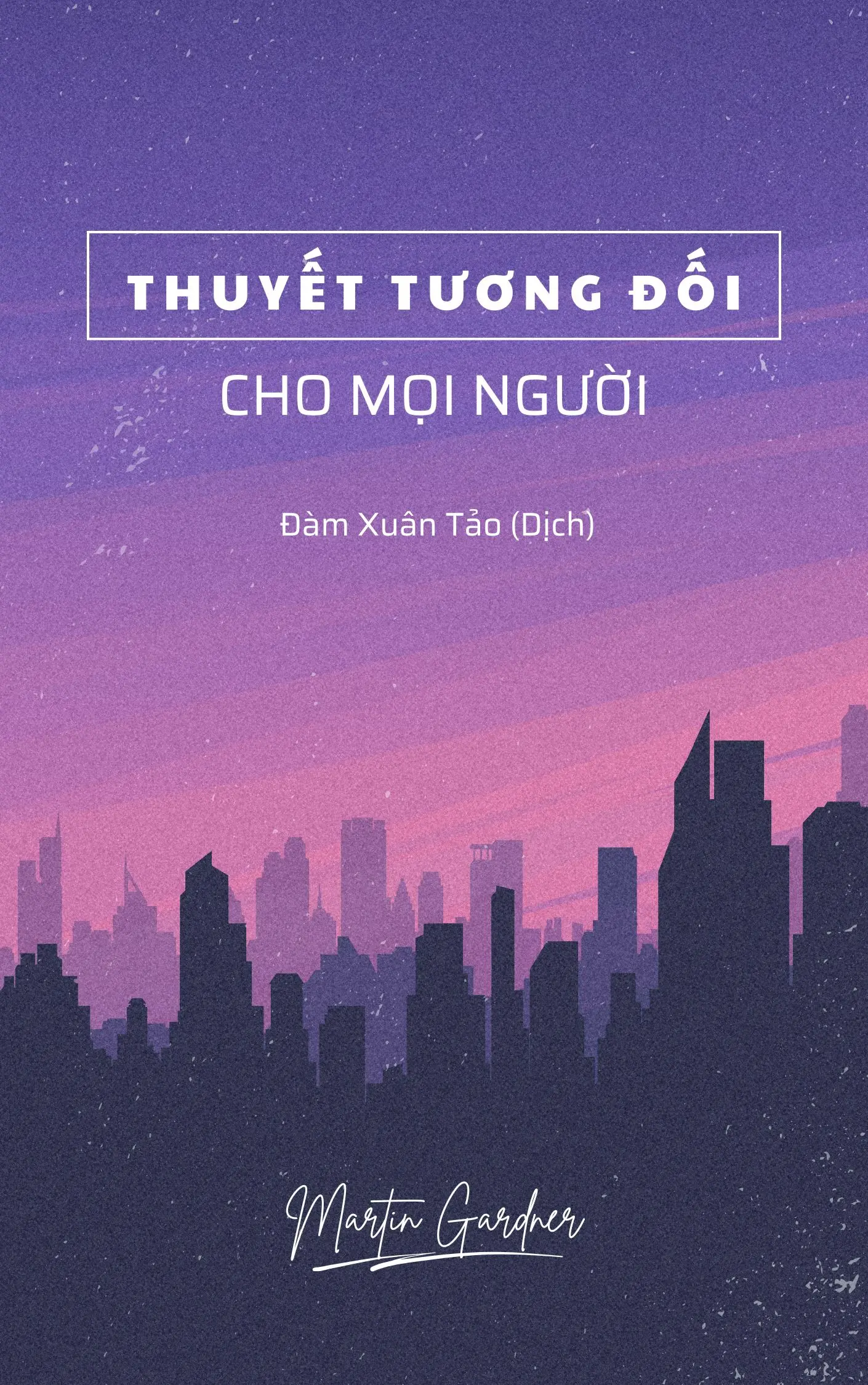 Thuyết tương đối cho mọi người
