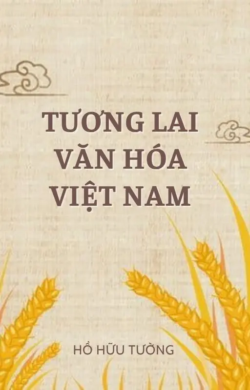 Tương lai văn hoá Việt Nam
